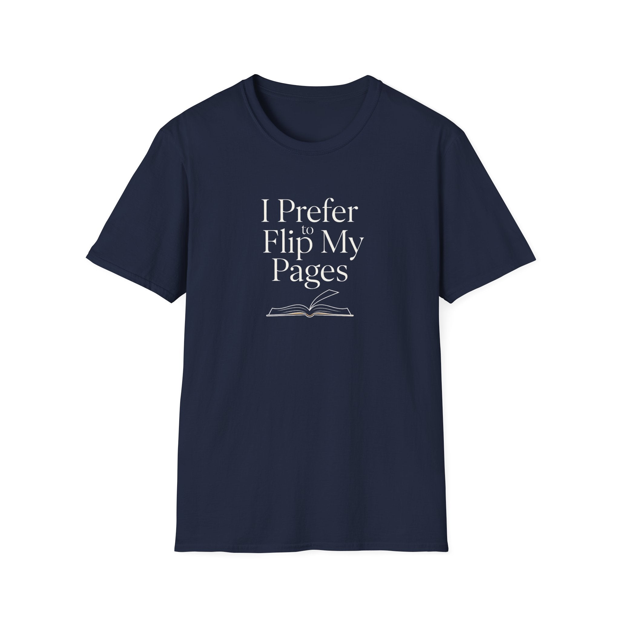 Prefer to Flip Pages T-Shirt