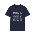 Things I Do T-Shirt