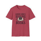 Good Girls Read Bad Books T-Shirt