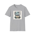 AI Can't Replace Books T-Shirt