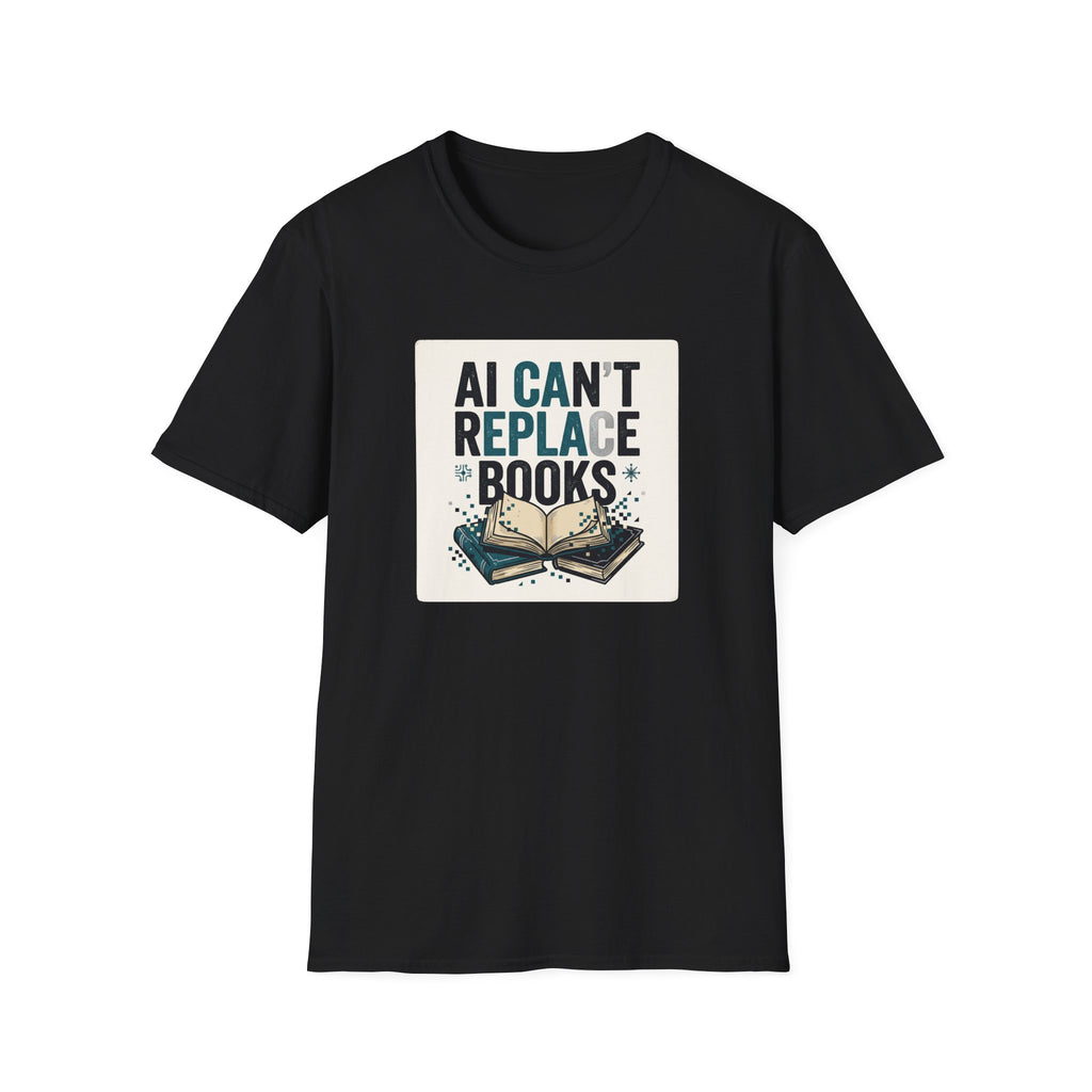 AI Can't Replace Books T-Shirt