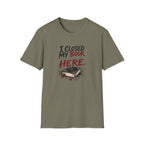 I Closed My Book To Be Here II T-Shirt