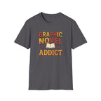 Graphic Novel Addict T-Shirt