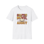Graphic Novel Addict T-Shirt