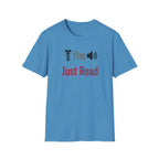Screw the Noise Just Read T-Shirt