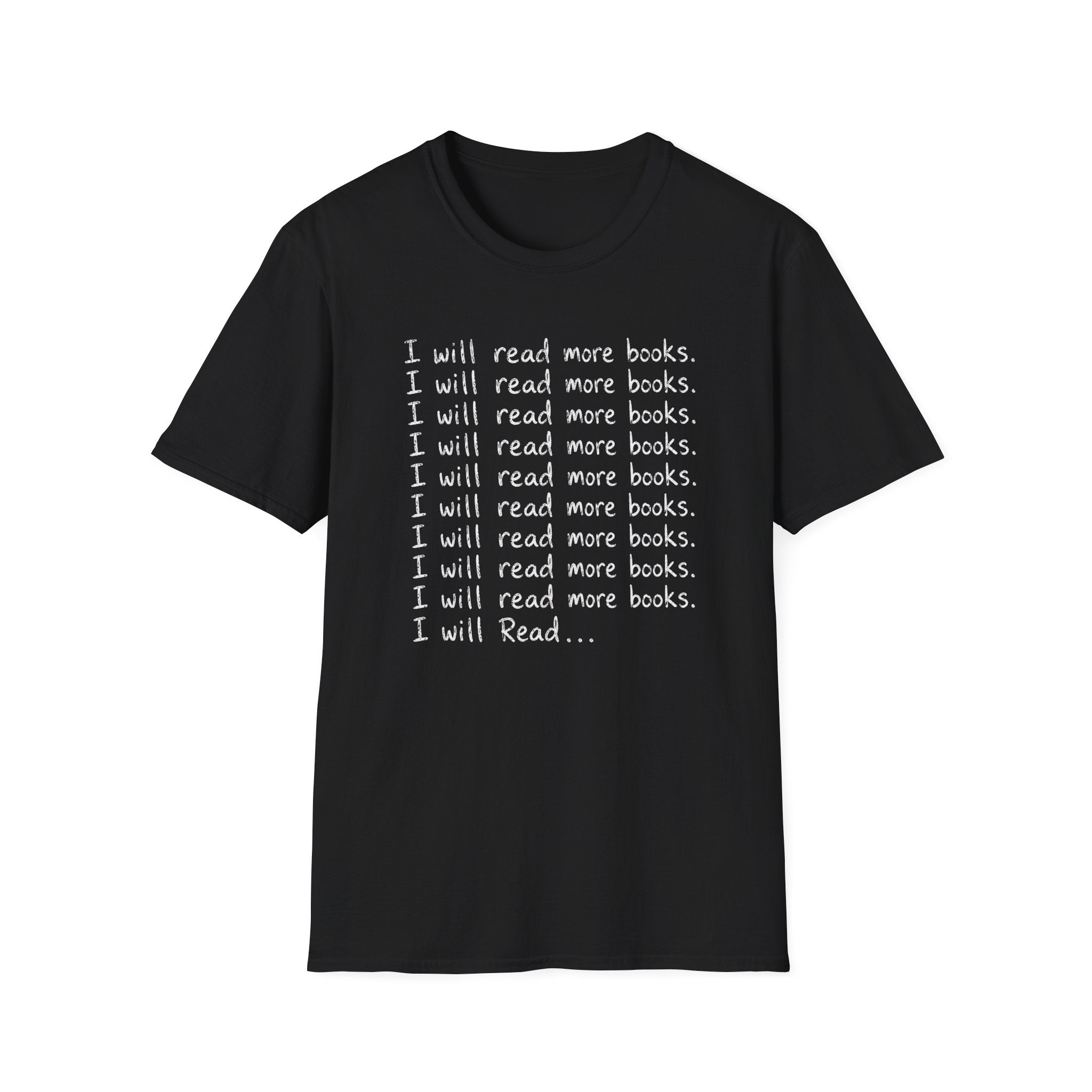I Will Read More Books T-Shirt