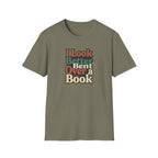 I Look Better T-Shirt