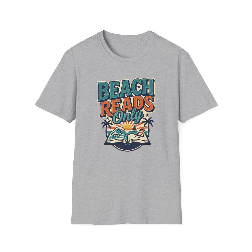 Beach Reads Only T-Shirt