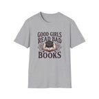 Good Girls Read Bad Books T-Shirt