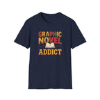 Graphic Novel Addict T-Shirt
