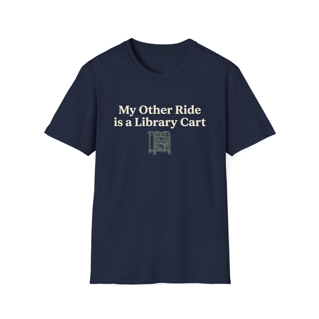My Other Ride T-Shirt