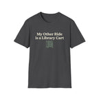 My Other Ride T-Shirt