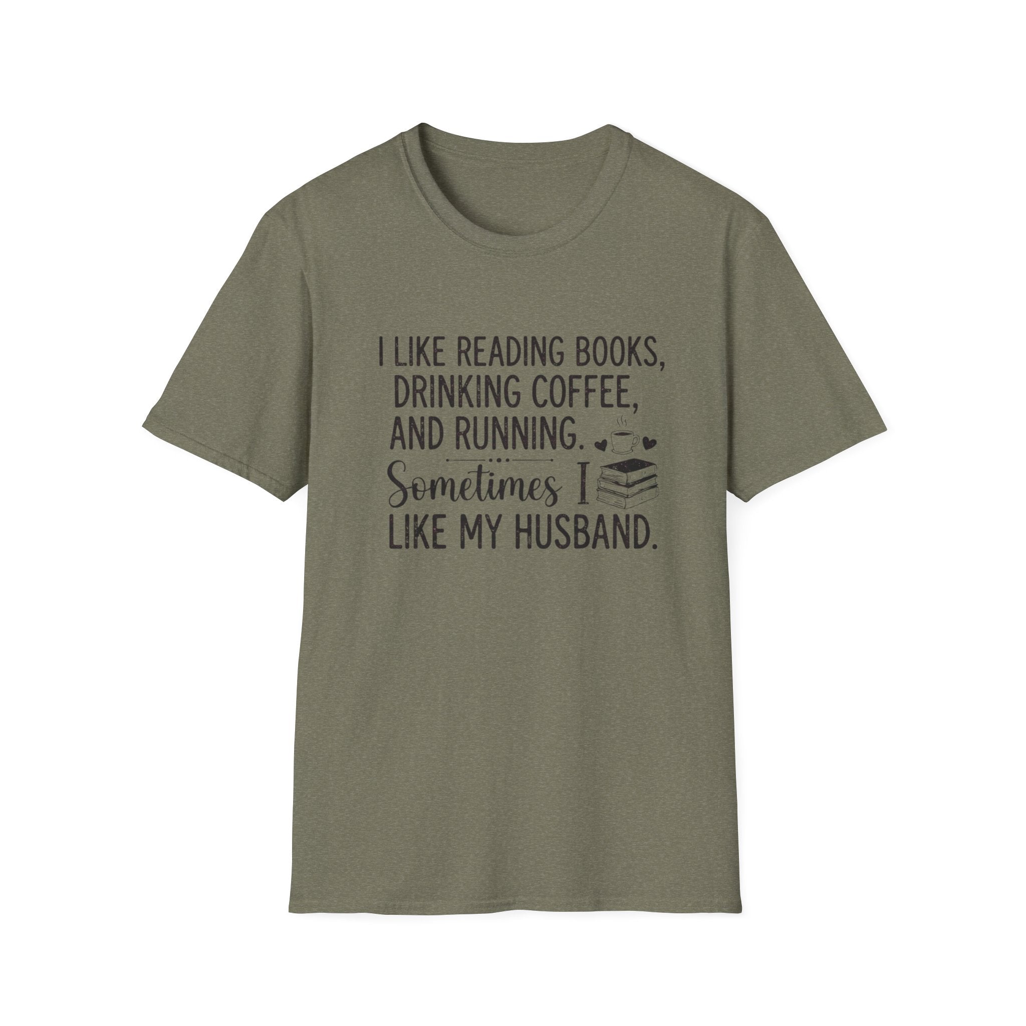 I Like Reading Books ... T-Shirt