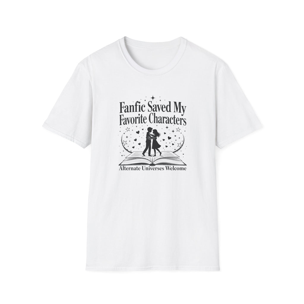 Fanfic Saved My Favorite Characters T-Shirt