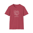 Prefer to Flip Pages T-Shirt