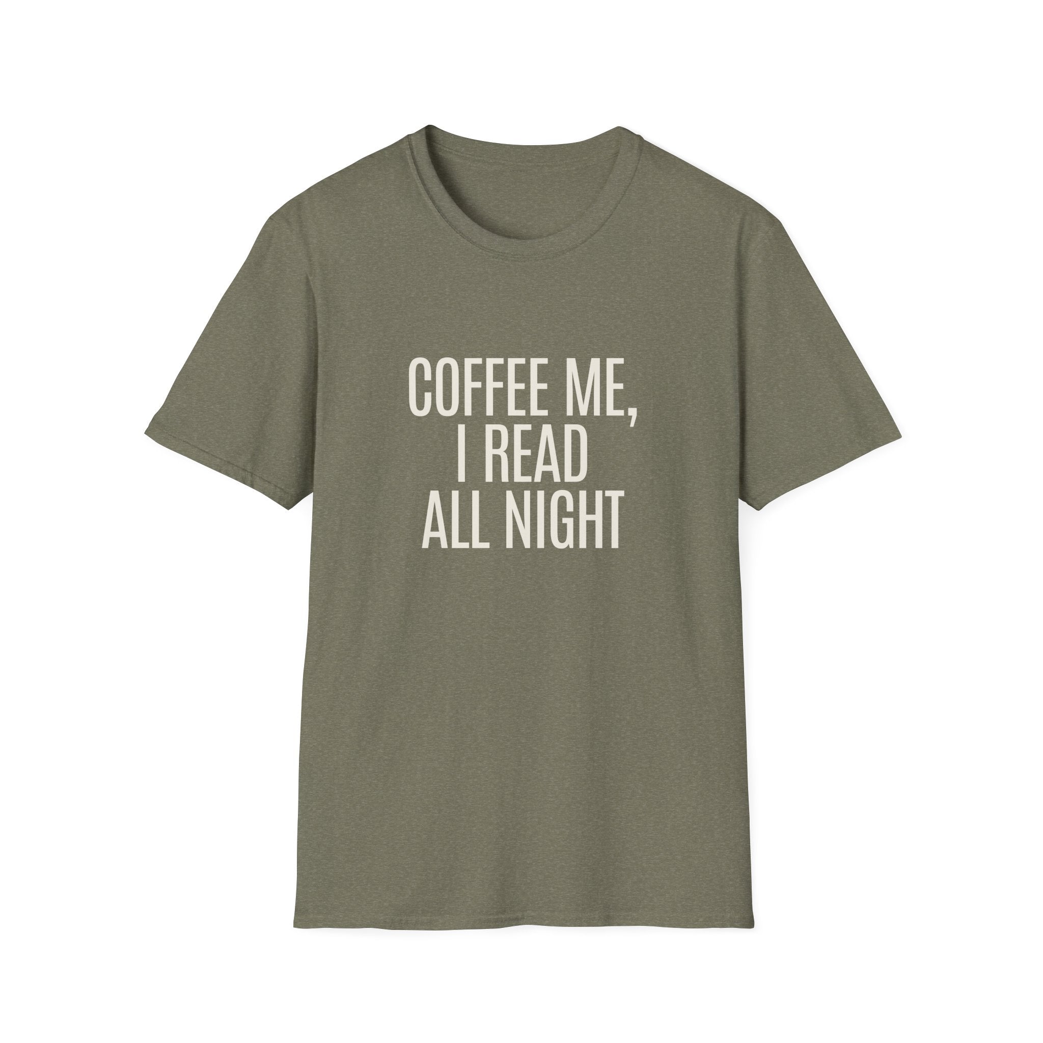 Coffee Me, I Read All Night T-Shirt