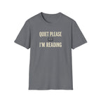 Quiet Please T-Shirt