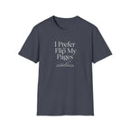 Prefer to Flip Pages T-Shirt
