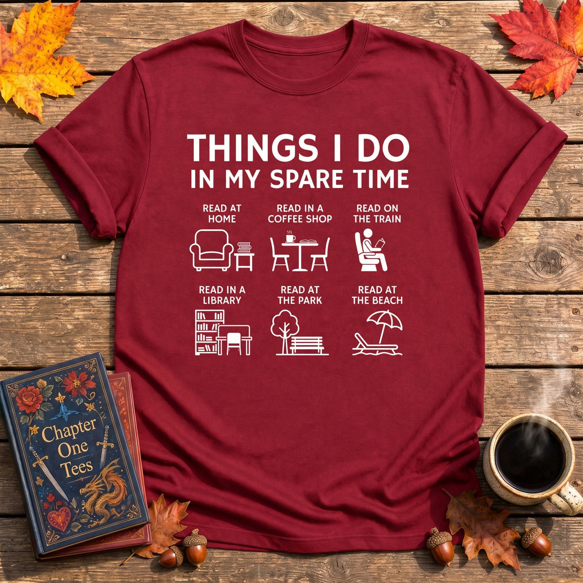 Things I Do T-Shirt