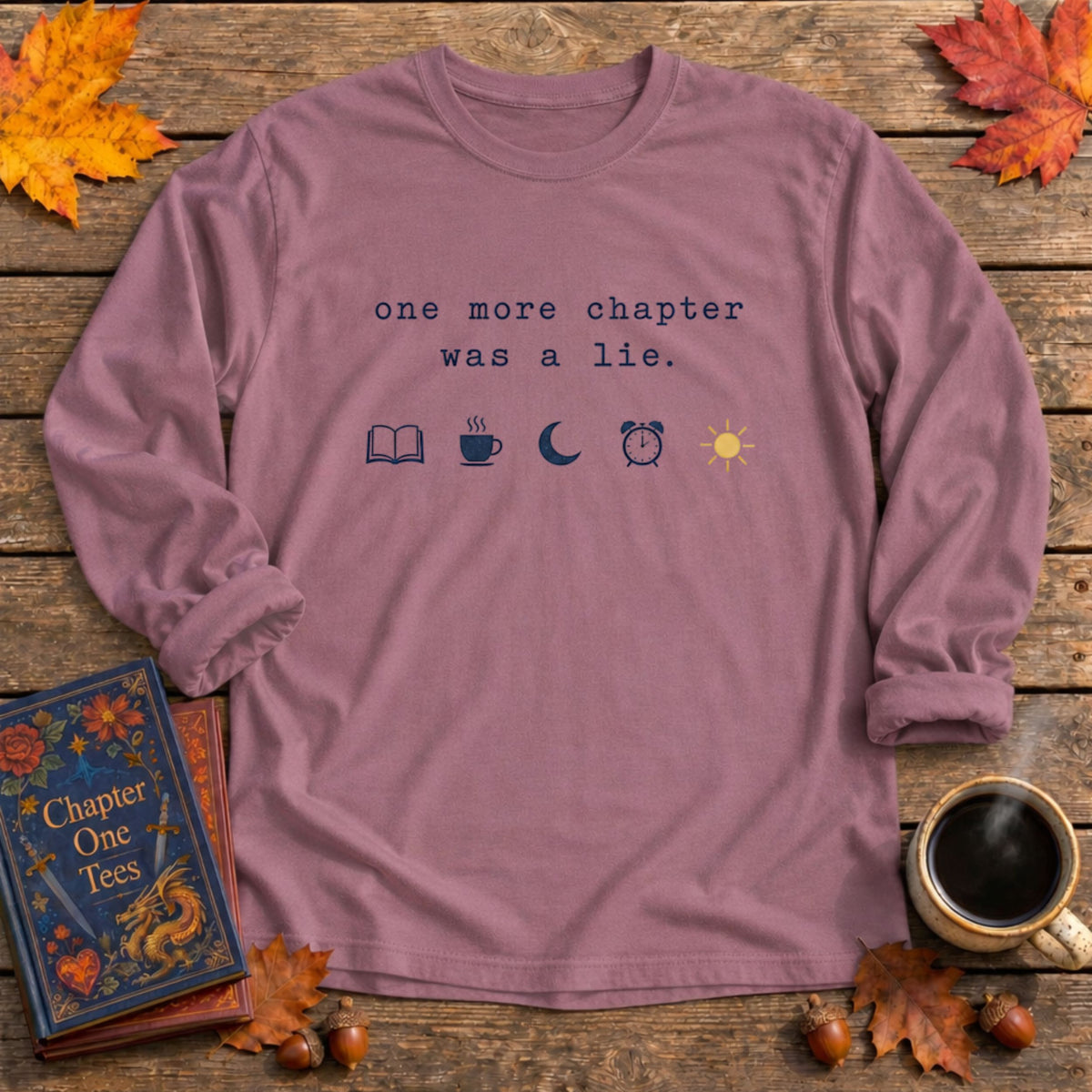 Was A Lie Bookish Long Sleeve Tee