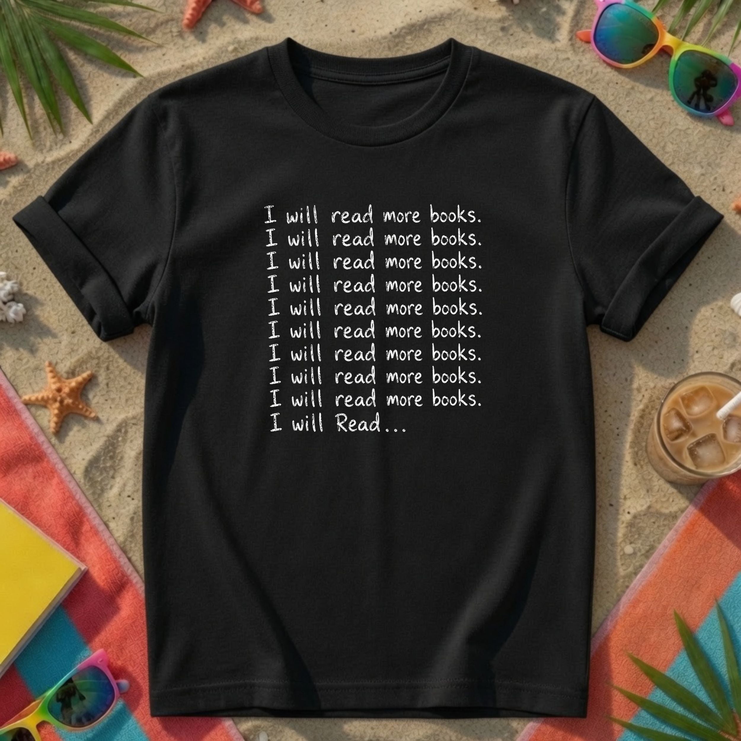 I Will Read More Books T-Shirt