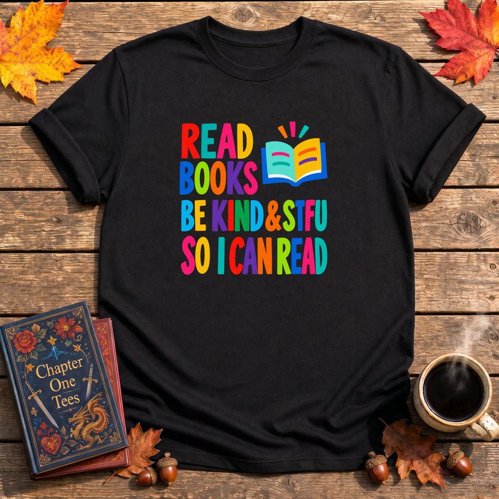 Be Kind & STFU Book T-Shirt