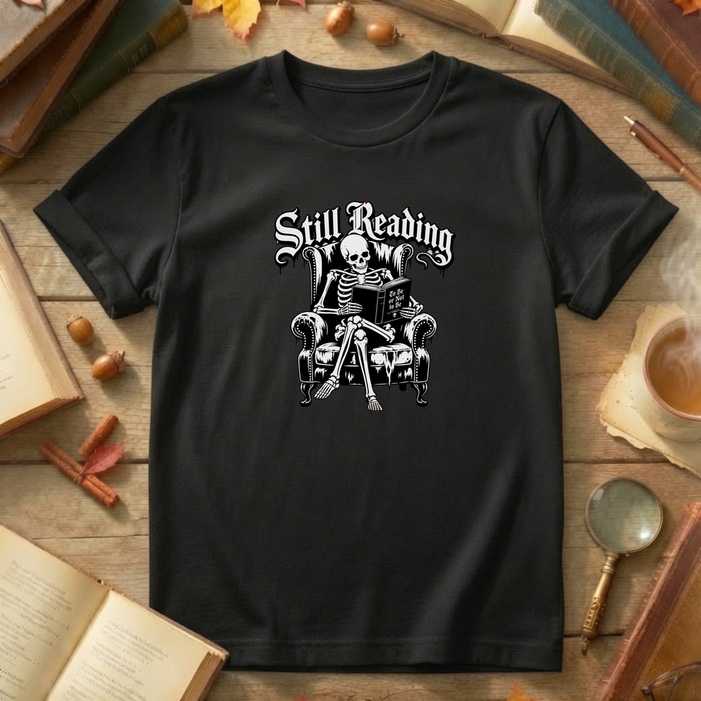 Still Reading T-Shirt
