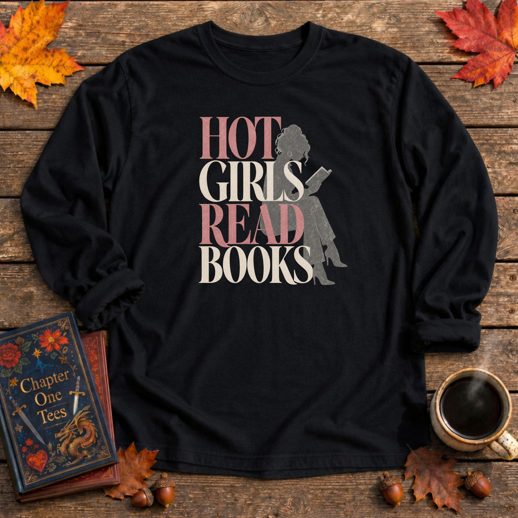 Hot Girls Read Long Sleeve Book Tee