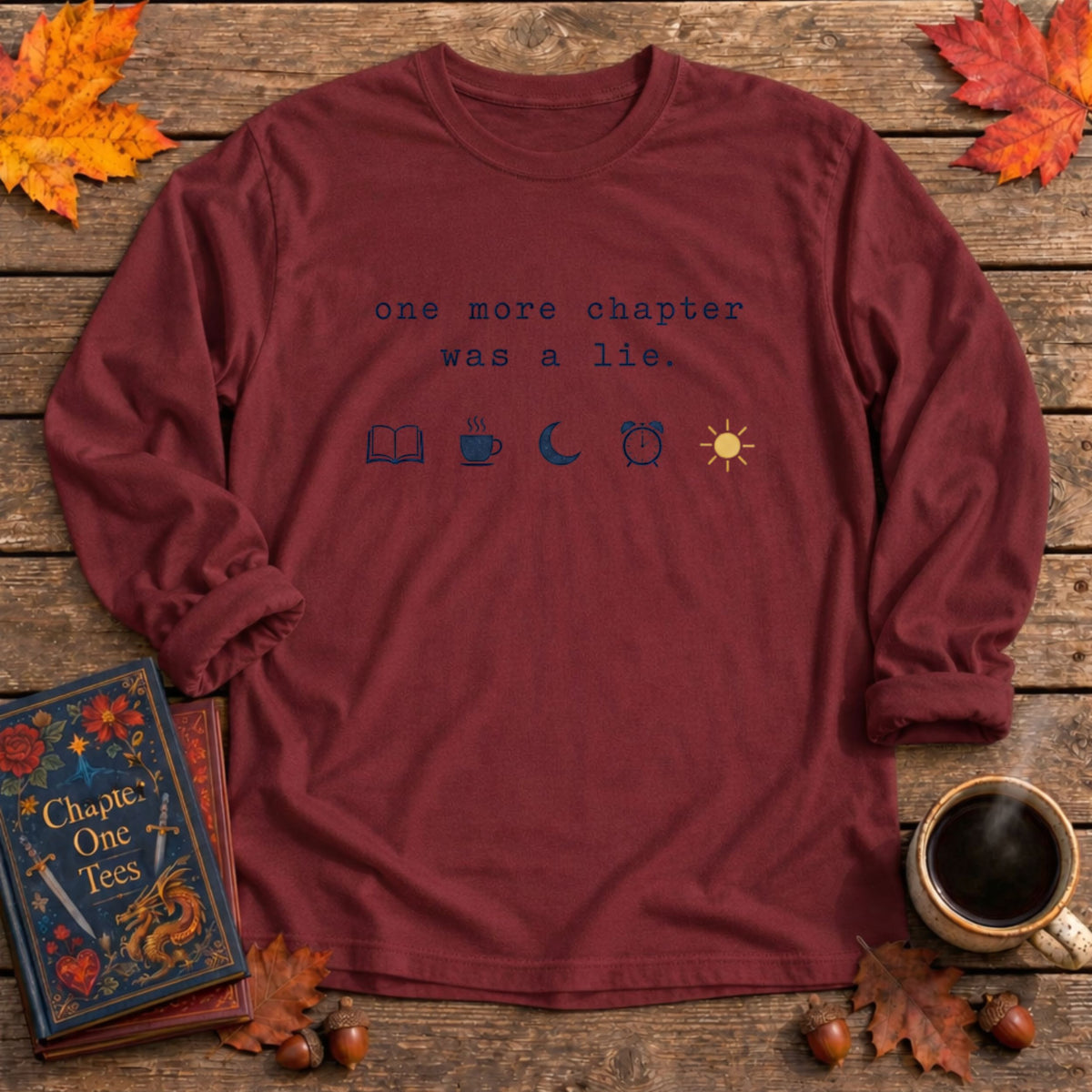 Was A Lie Bookish Long Sleeve Tee
