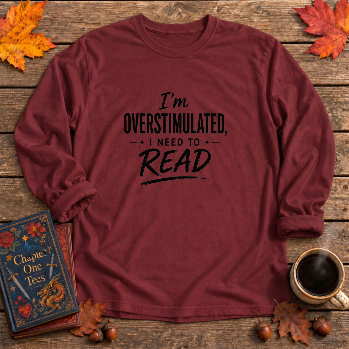 Overstimulated Long Sleeve Book Tee