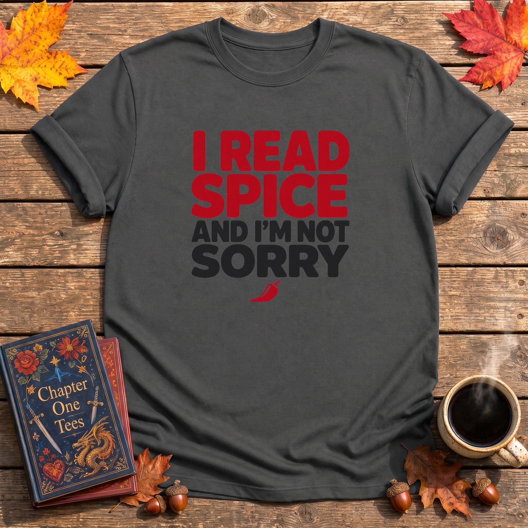 I Read Spice Book T-Shirt
