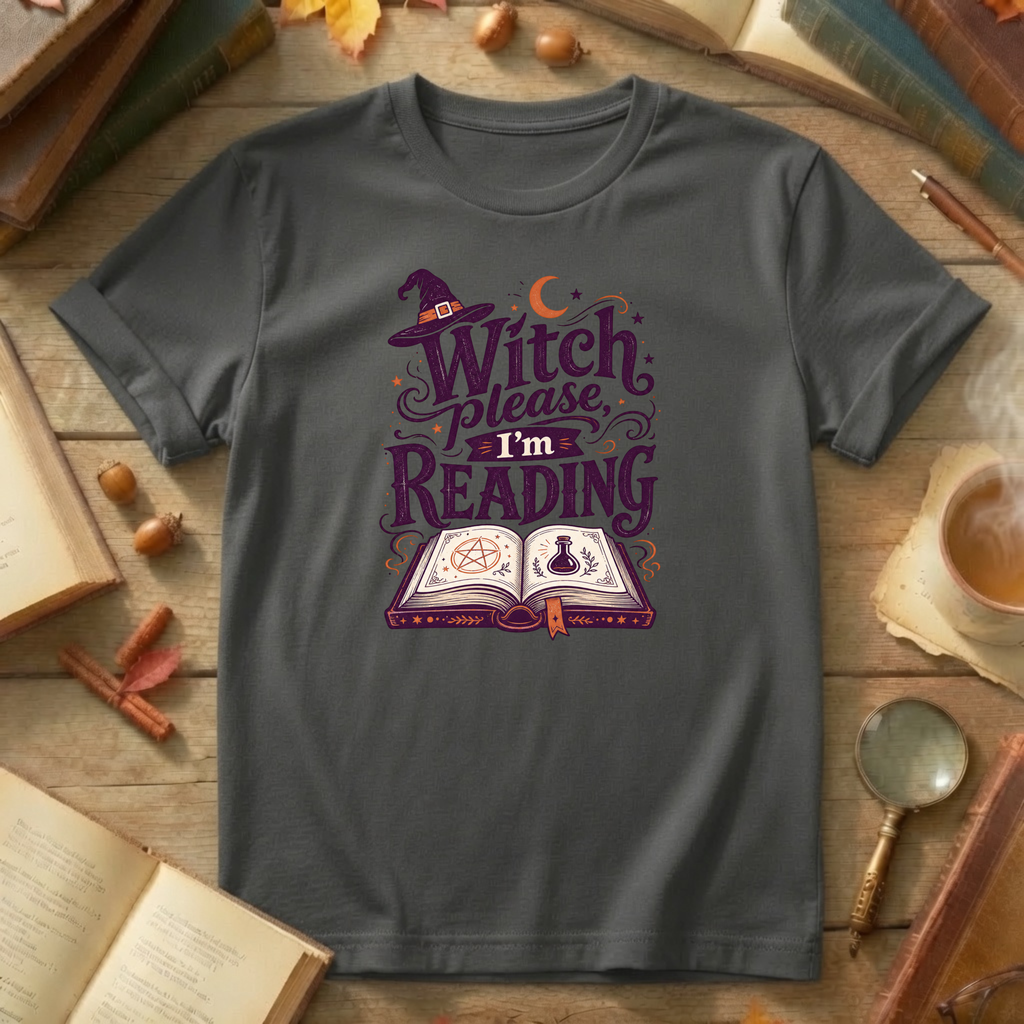 Witch Please T-Shirt