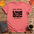 Shelf Control Book T-Shirt