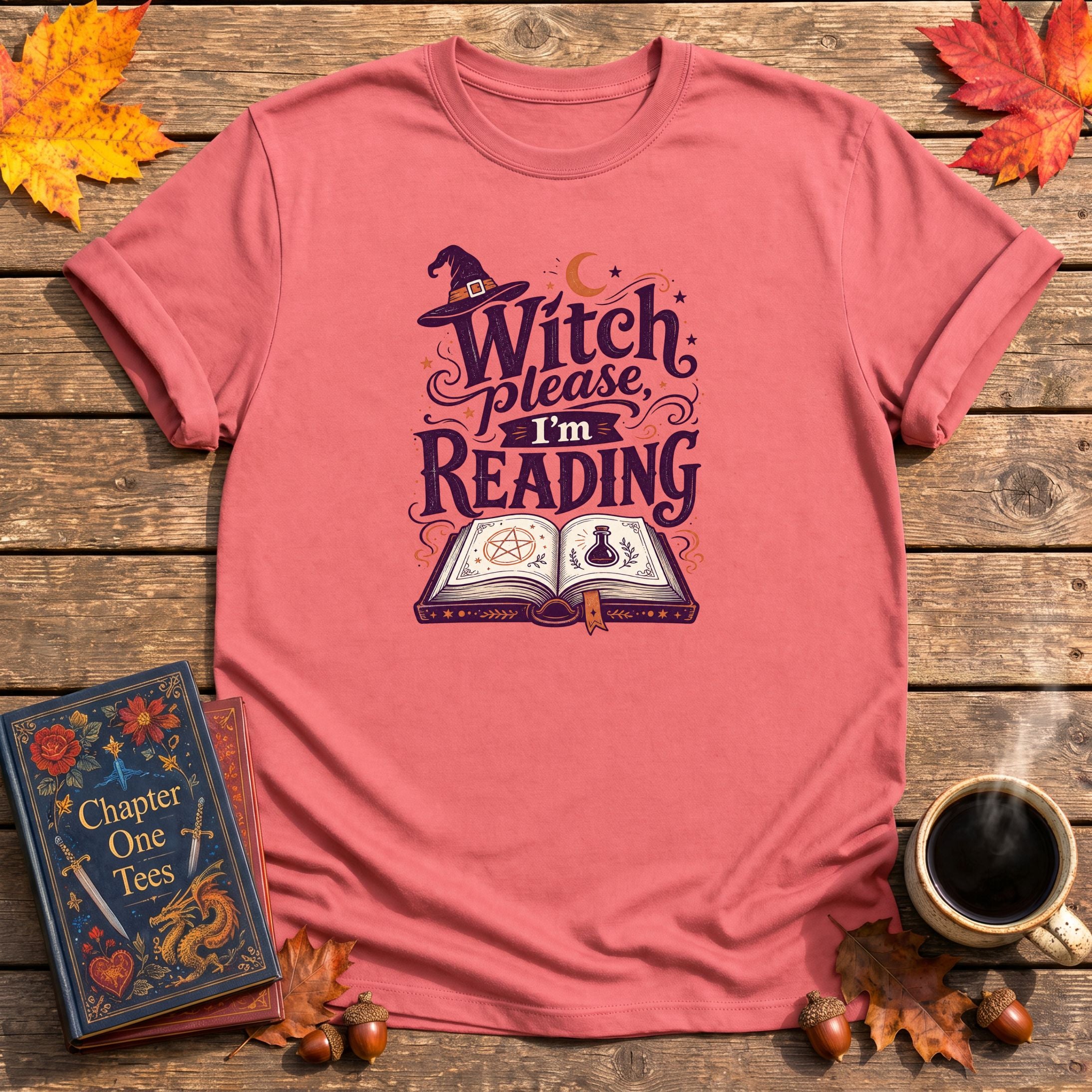 Witch Please T-Shirt