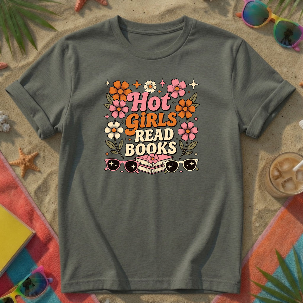 Hot Girls Read Books T-Shirt