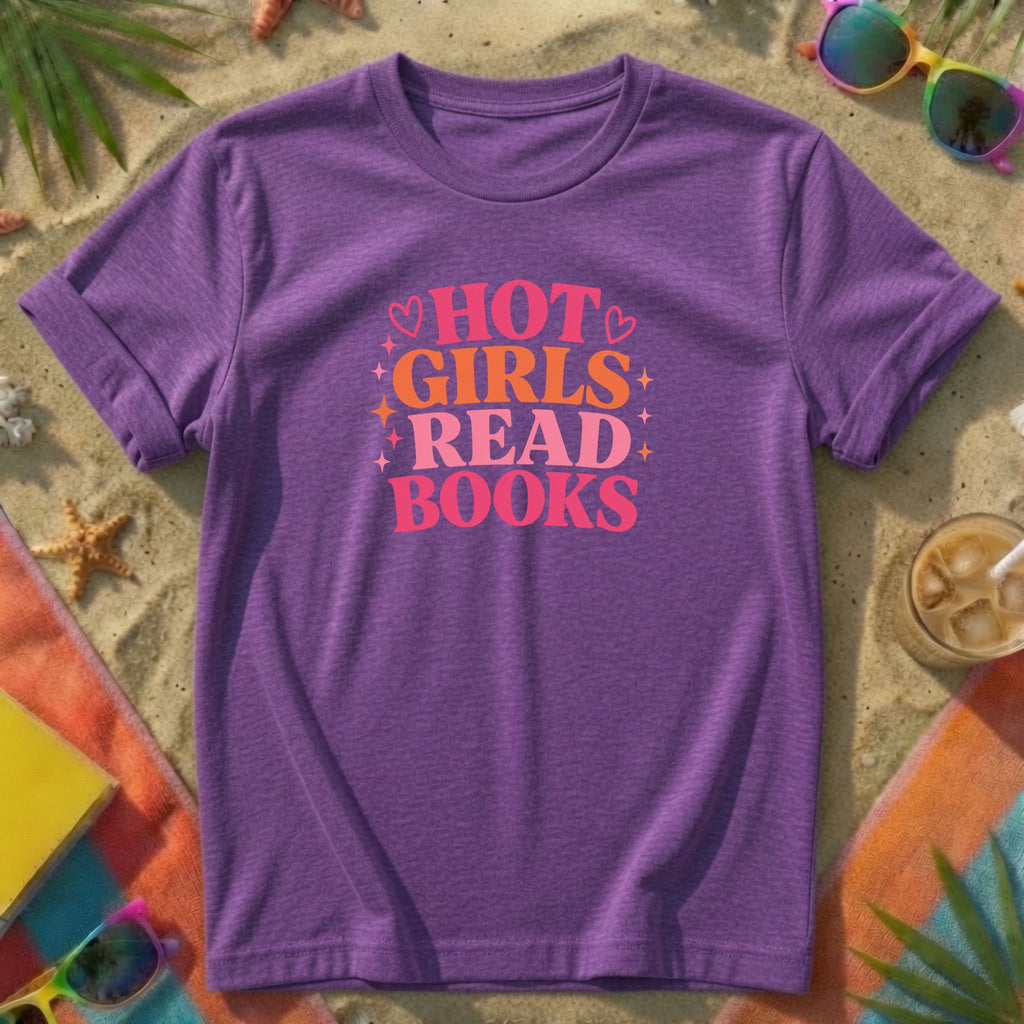 Hot Girls Read Books T-Shirt