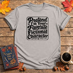 Pretend Book Lover T-Shirt