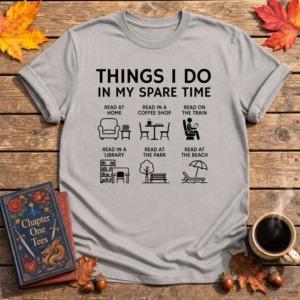 Things I Do T-Shirt