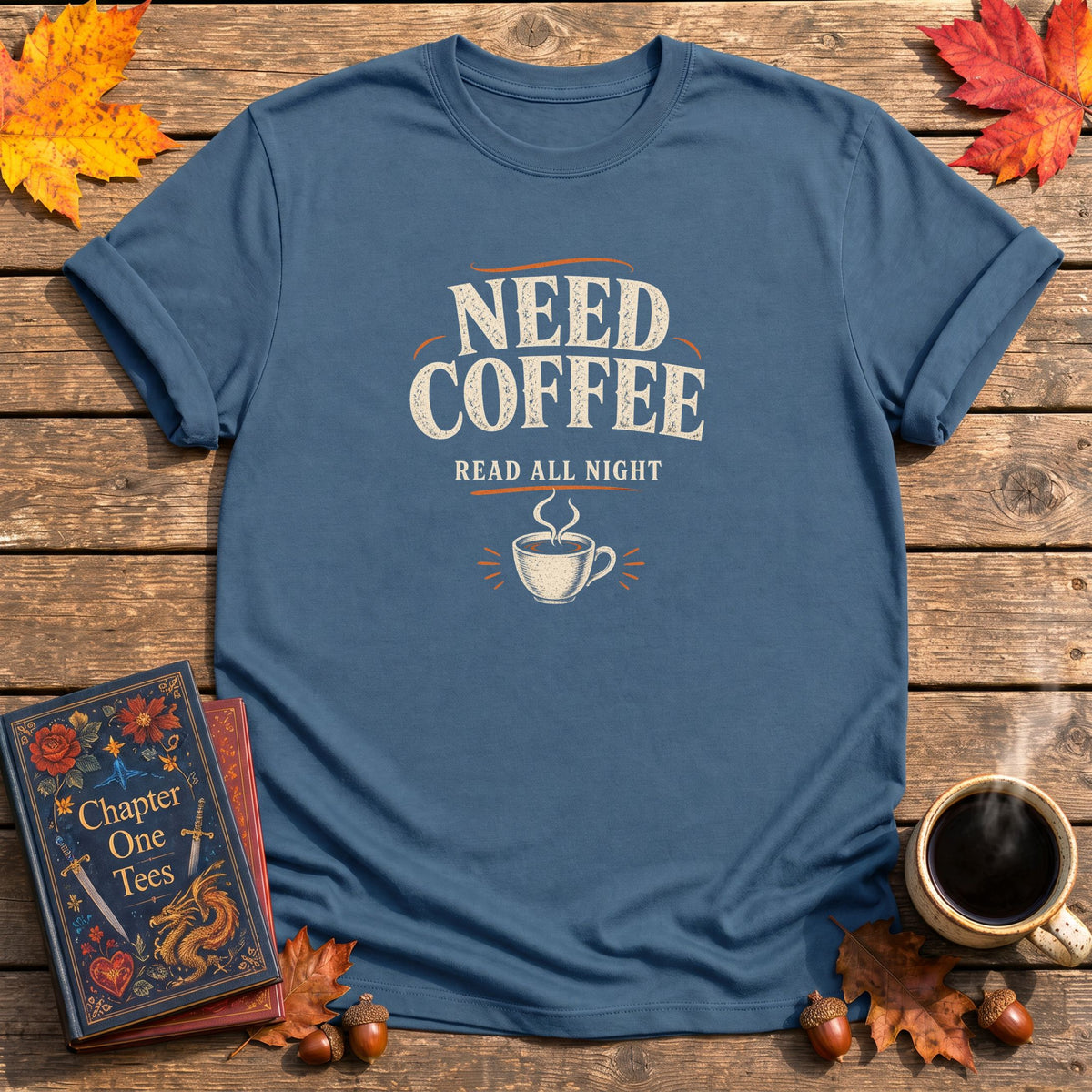 Need Coffee Read All Night T-Shirt