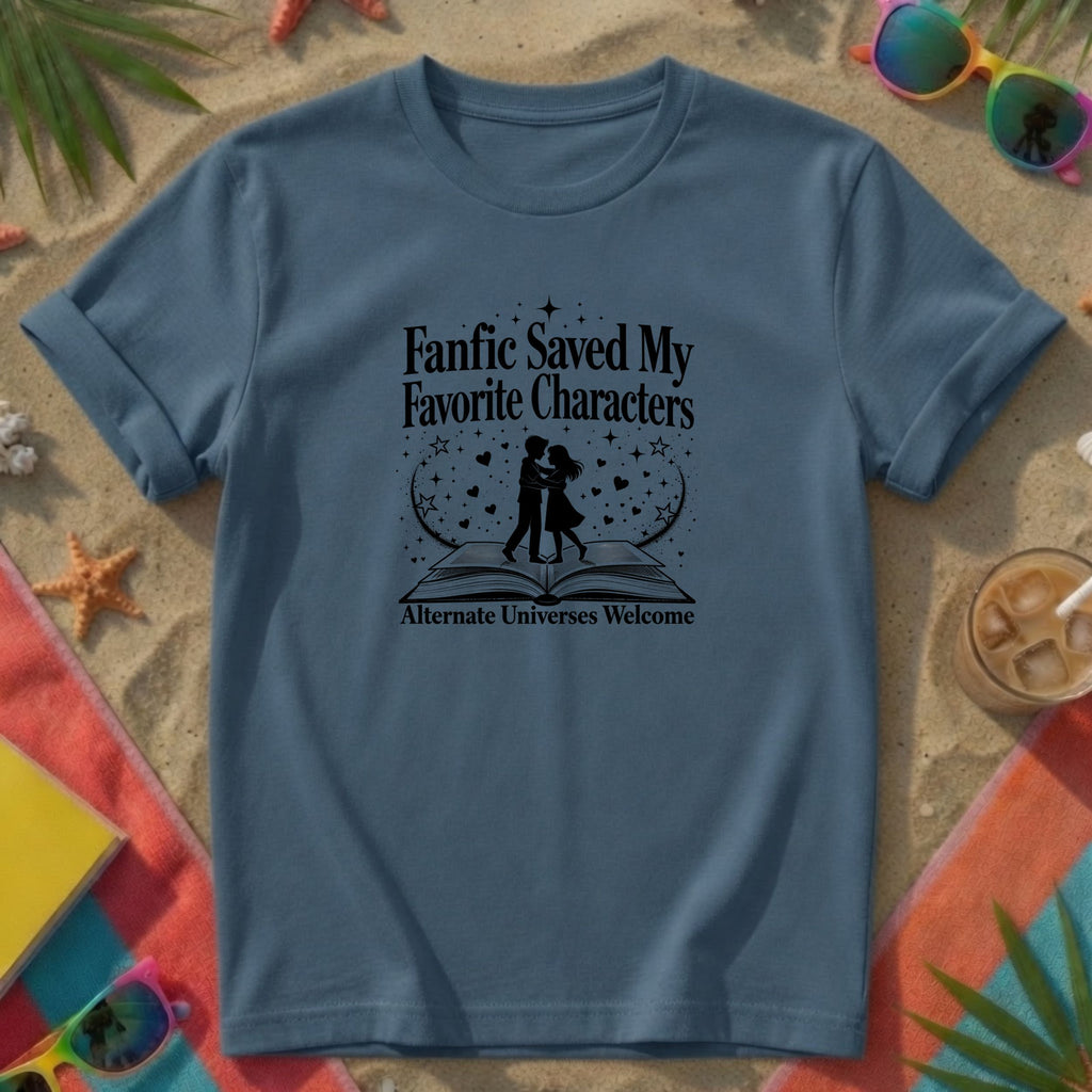 Fanfic Saved My Favorite Characters T-Shirt