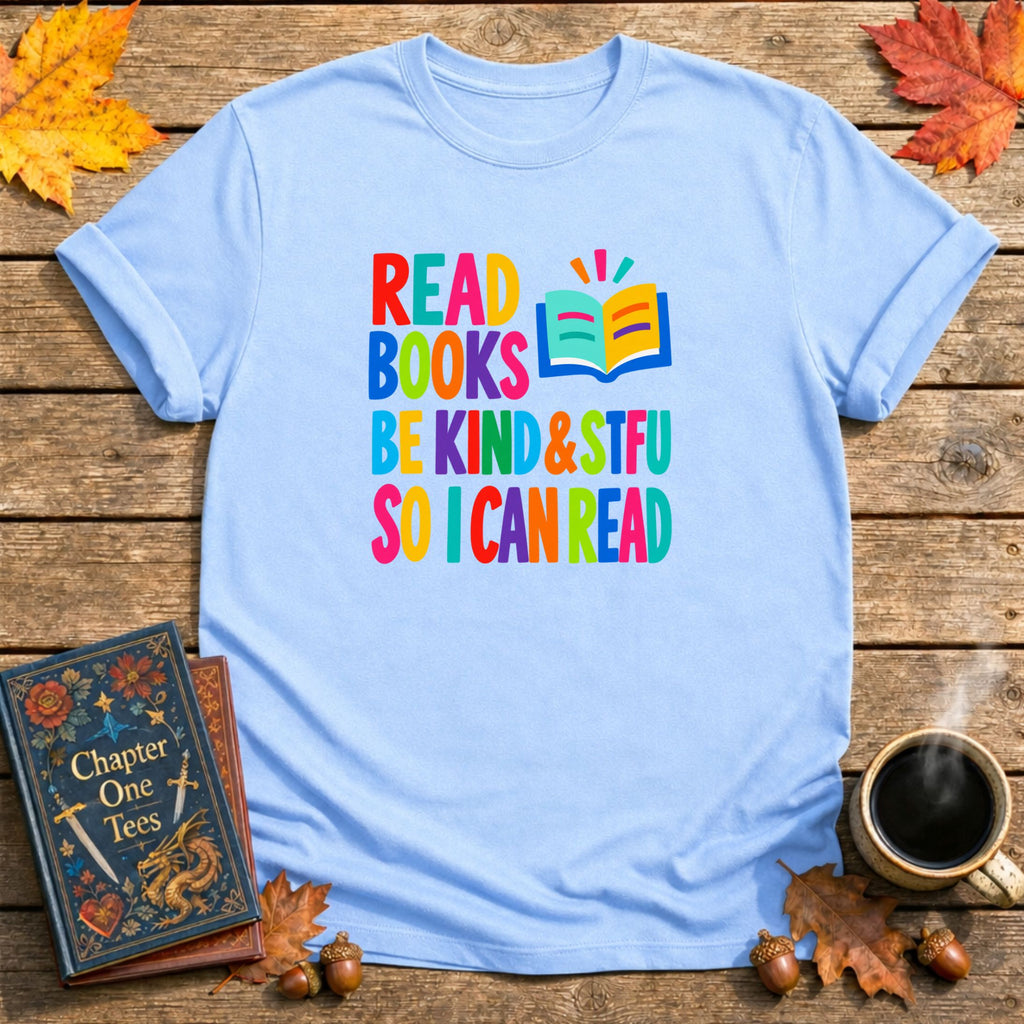 Be Kind & STFU Book T-Shirt
