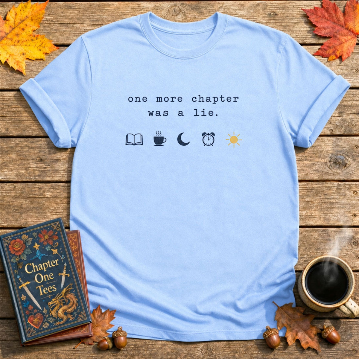 Was A Lie Book T-Shirt