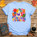 I Read Spooky Book T-Shirt
