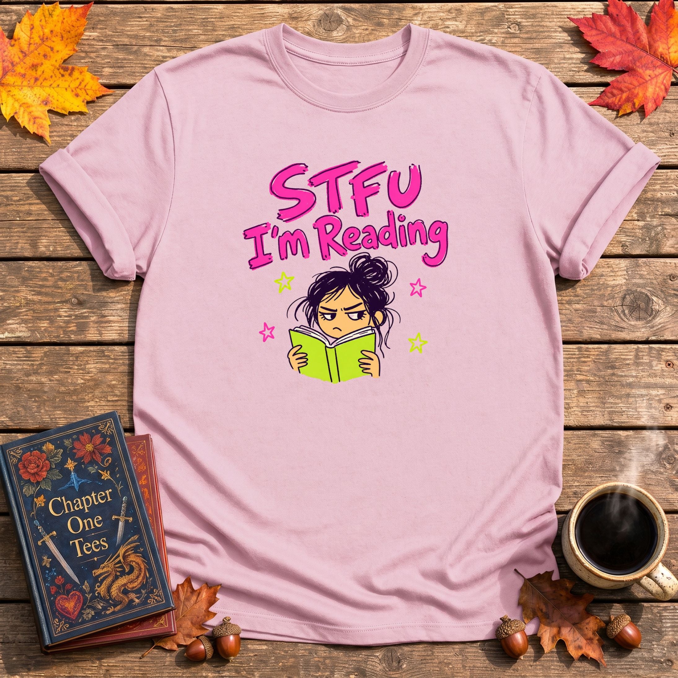 STFU I'm Reading T-Shirt