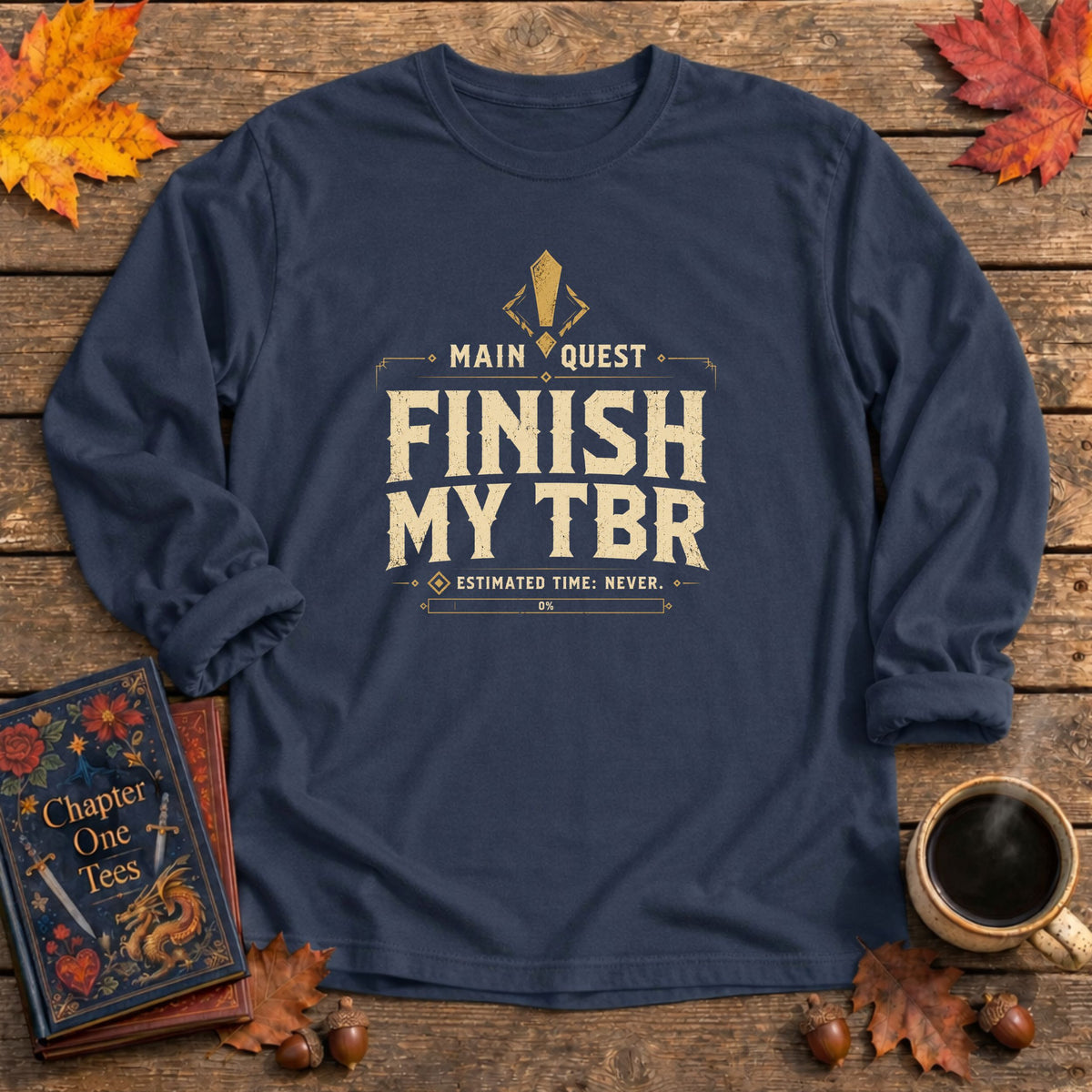 Finish My TBR Long Sleeve Tee