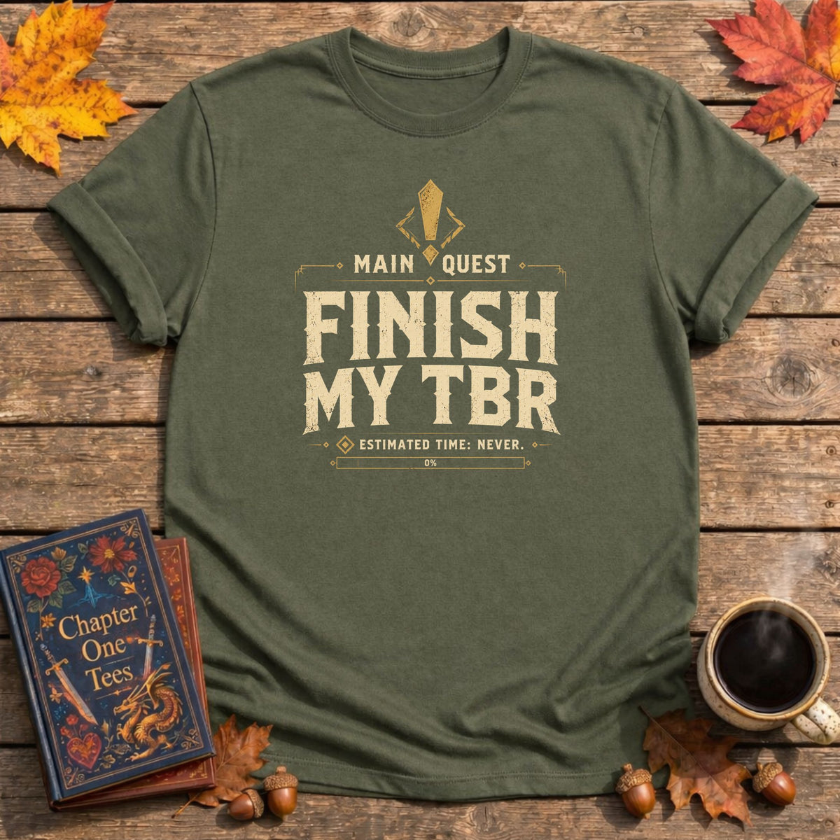 Finish My TBR Book T-Shirt