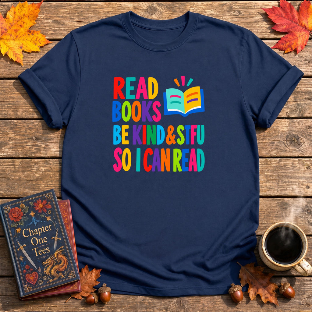 Be Kind & STFU Book T-Shirt