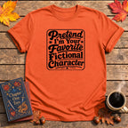 Pretend Book Lover T-Shirt