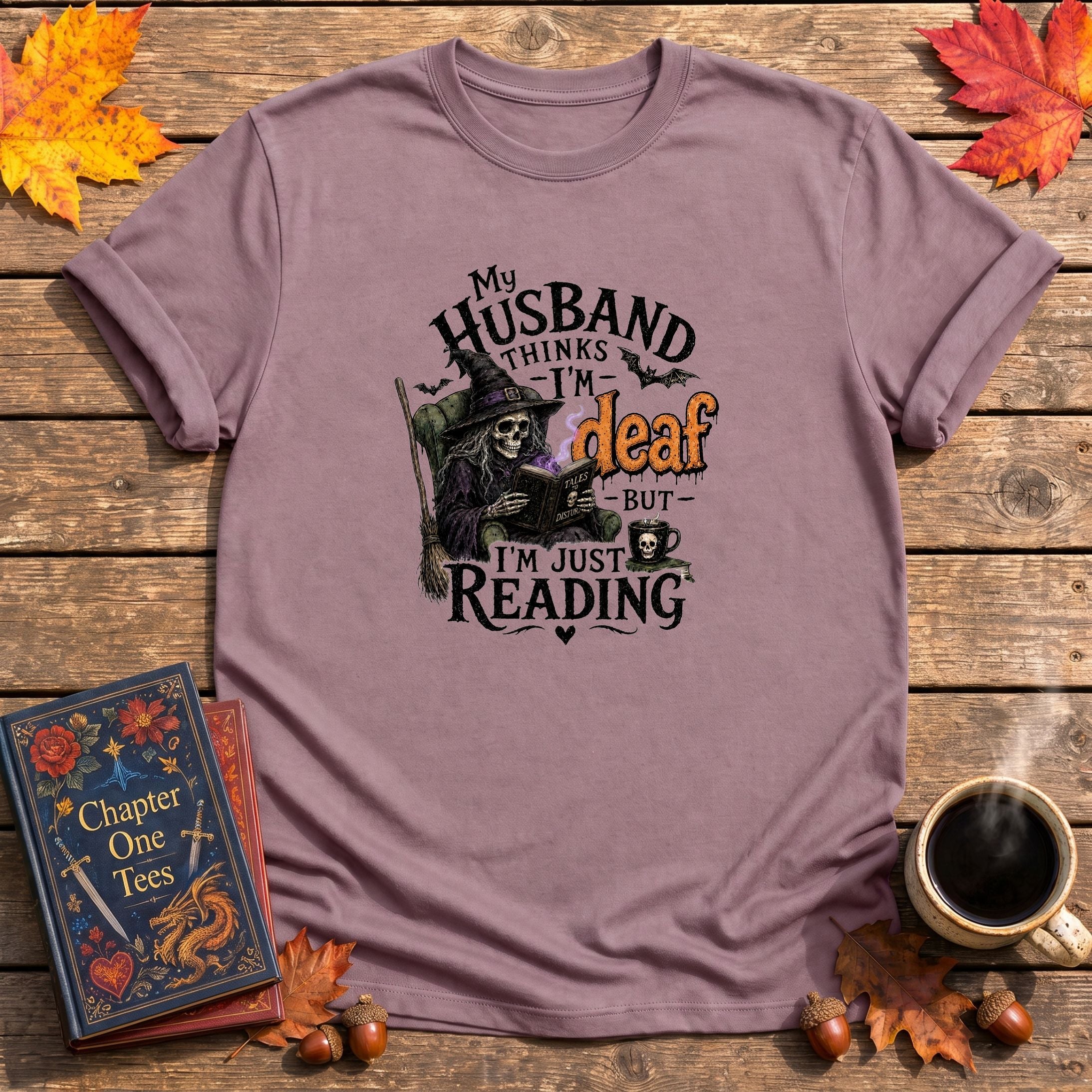 Thinks I'm Deaf T-Shirt