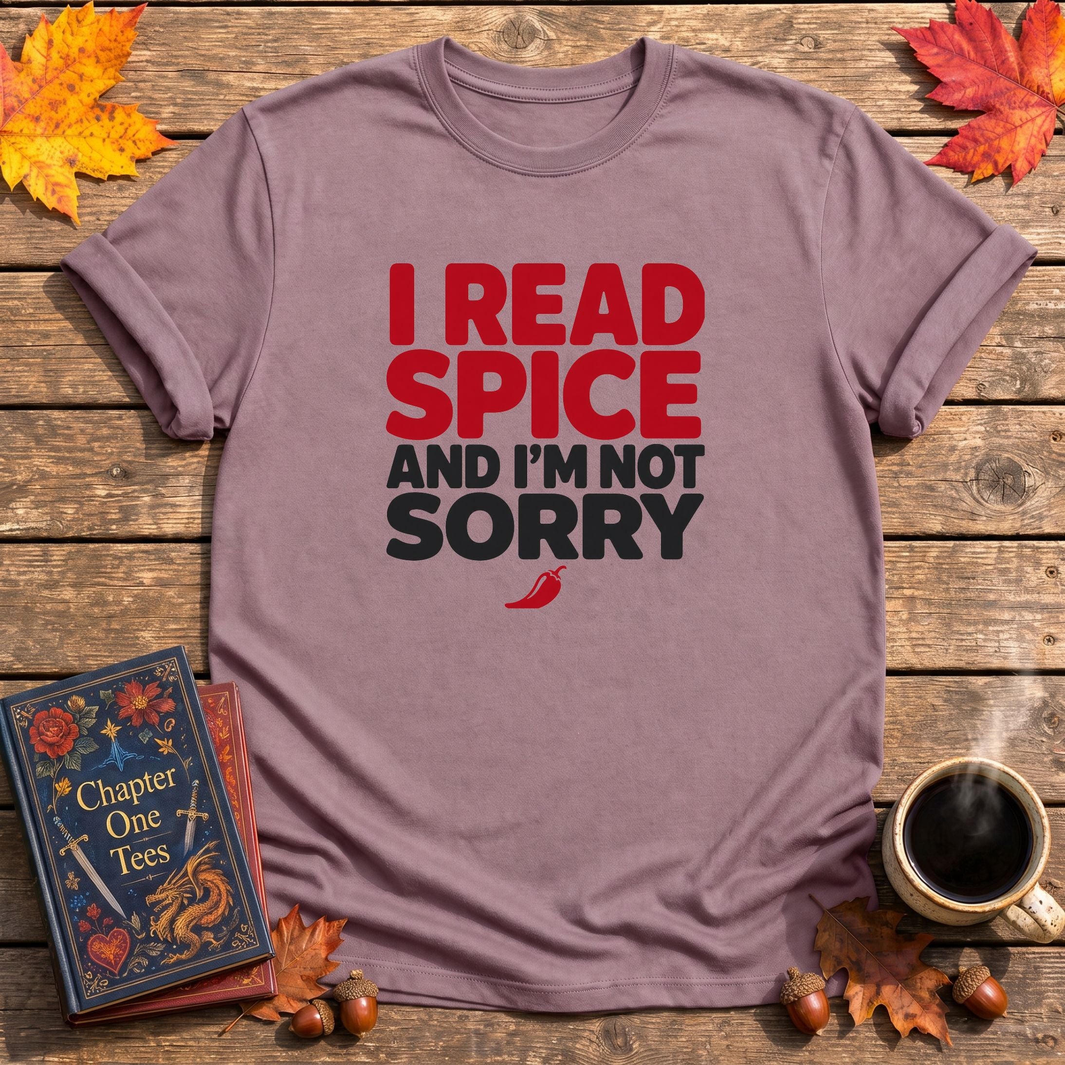 I Read Spice Book T-Shirt